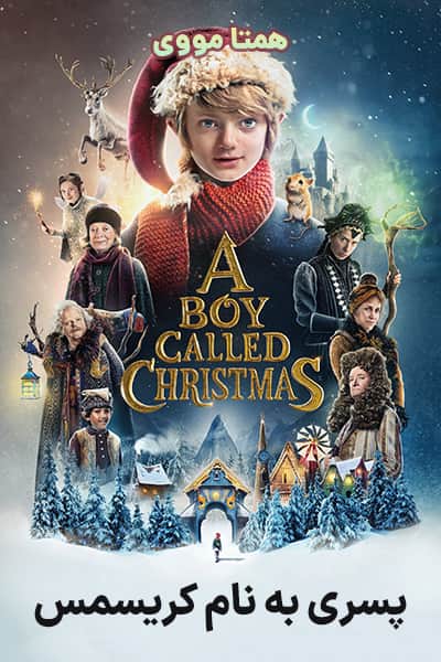 دانلود فیلم پسری به نام کریسمس دوبله فارسی A Boy Called Christmas 2021